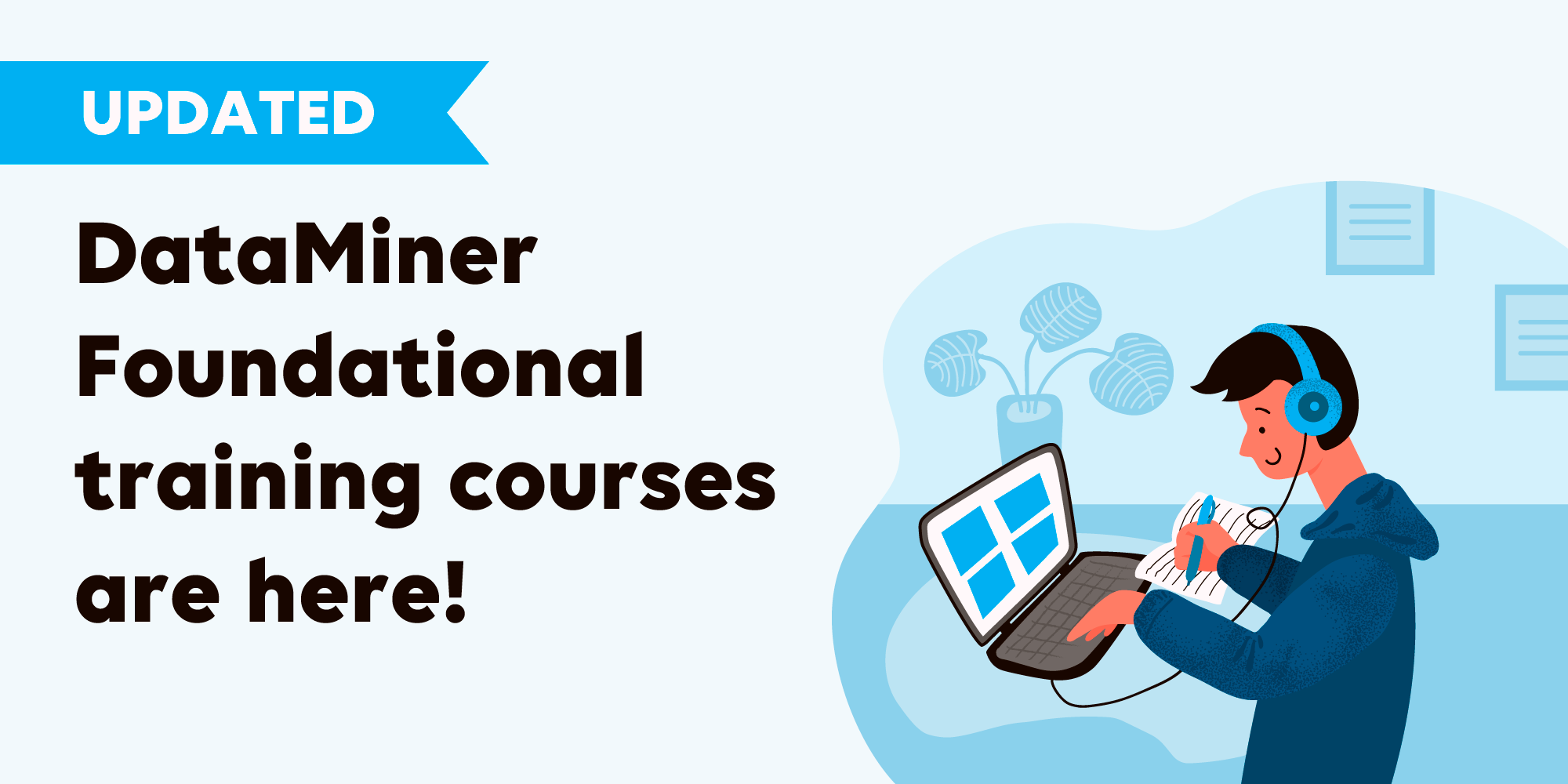 DataMiner Foundational Training Courses